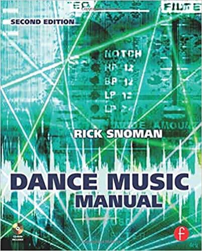 Dance Music Manual-Tools Toys and Techniques